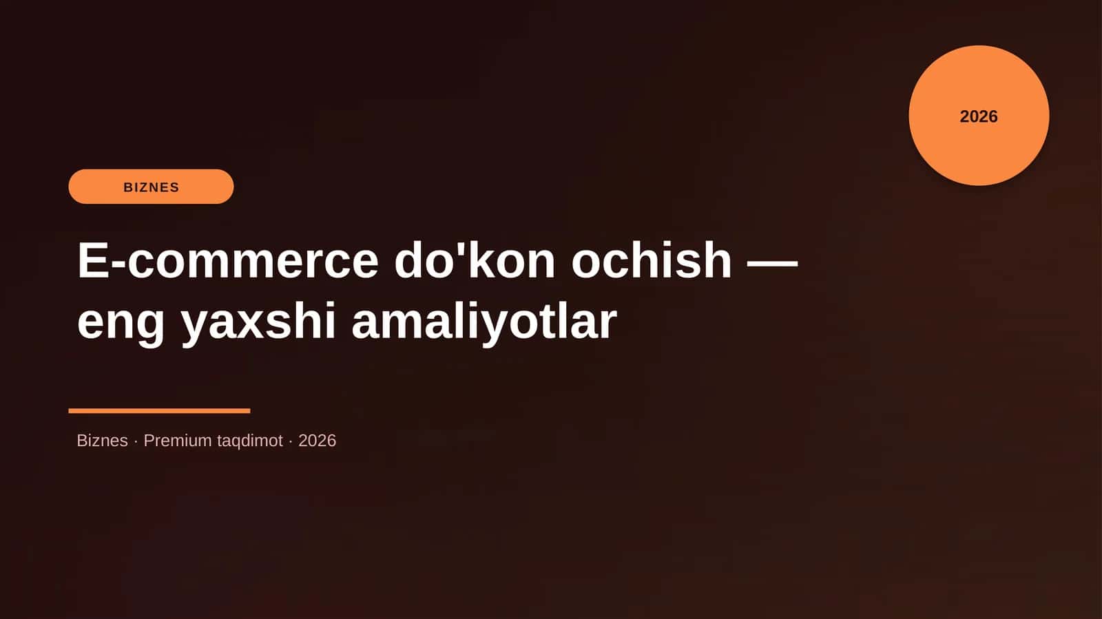 E-commerce do'kon ochish — eng yaxshi amaliyotlar 1