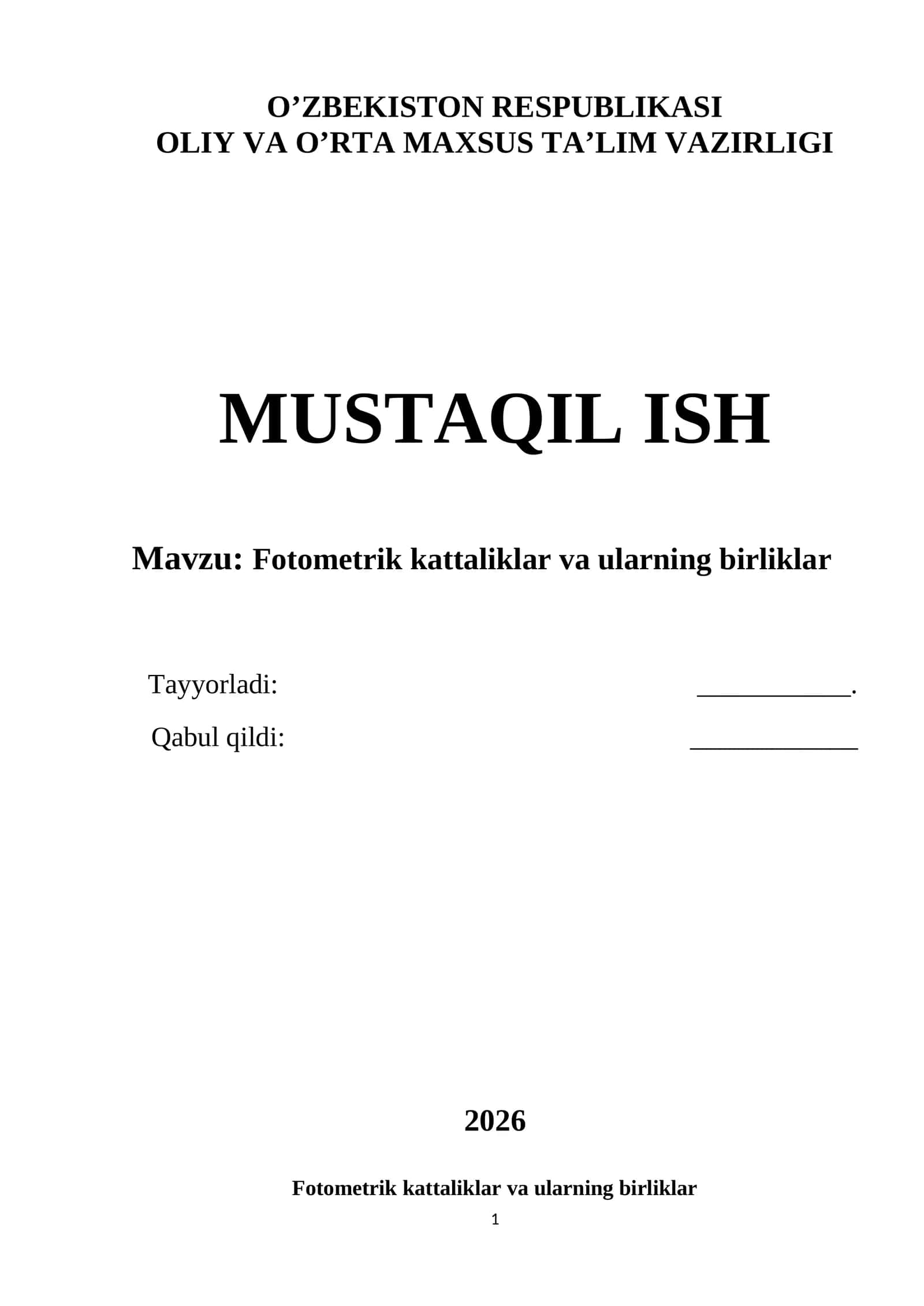 Fotometrik kattaliklar va ularning birliklari 1