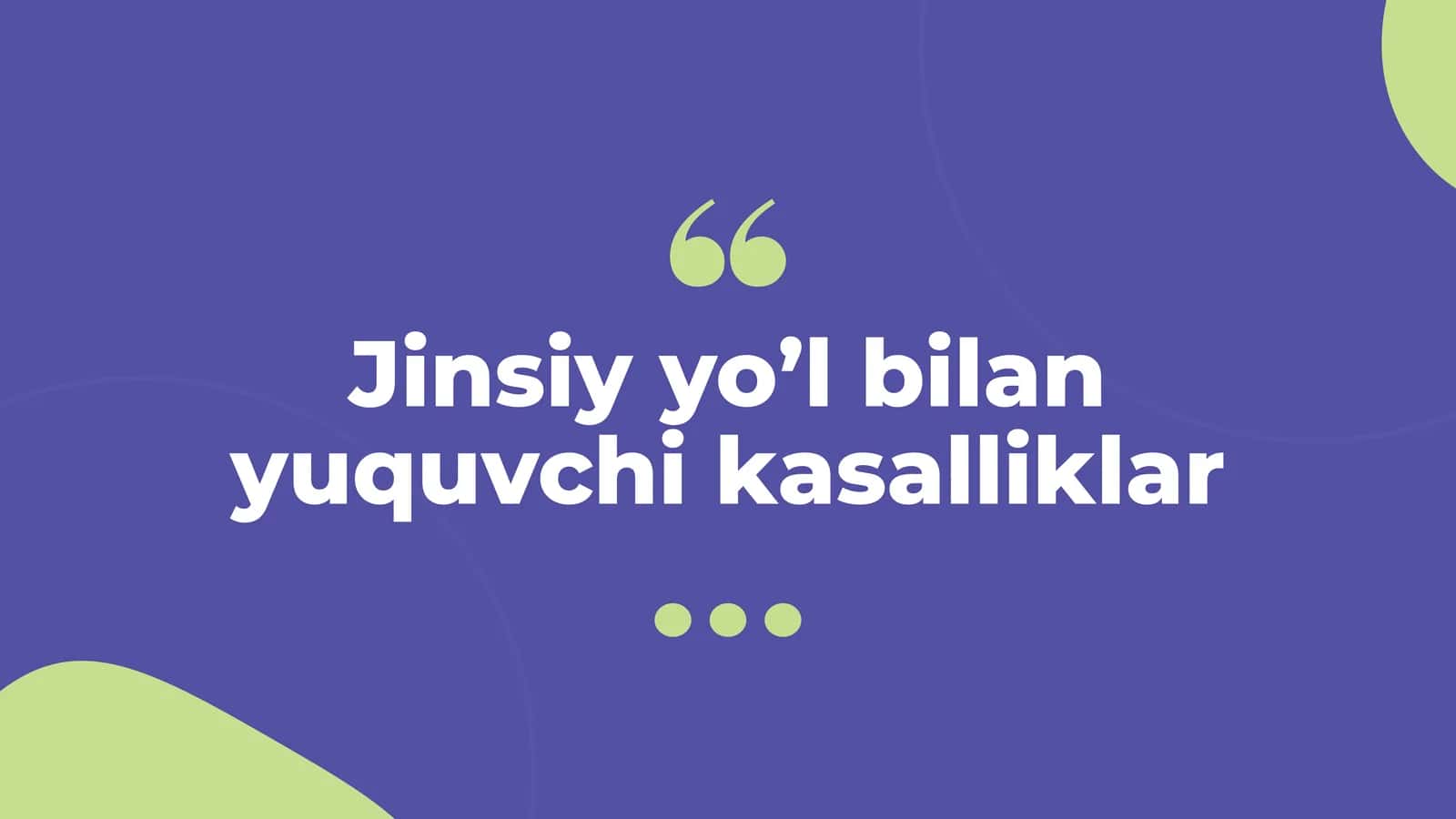 Jinsiy yo’l bilan yuquvchi kasalliklar 1