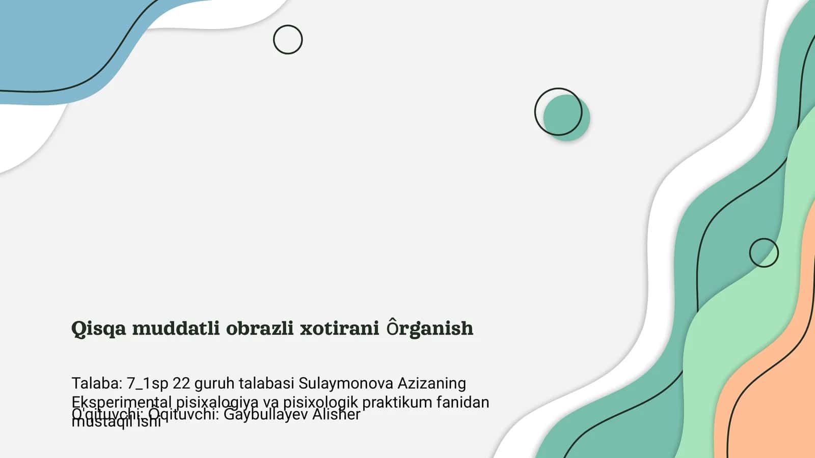 Qisqa muddatli obrazli xotirani ôrganish 1