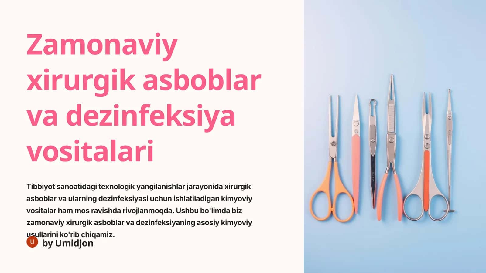 Zamonaviy xirurgik asboblar va dezinfeksiya vositalari 1