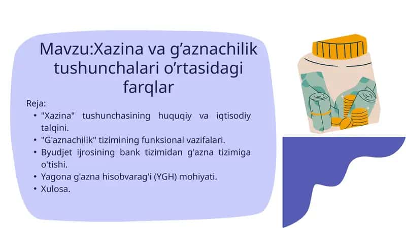 Xazina va g’aznachilik tushunchalari o’rtasidagi farqlar 1