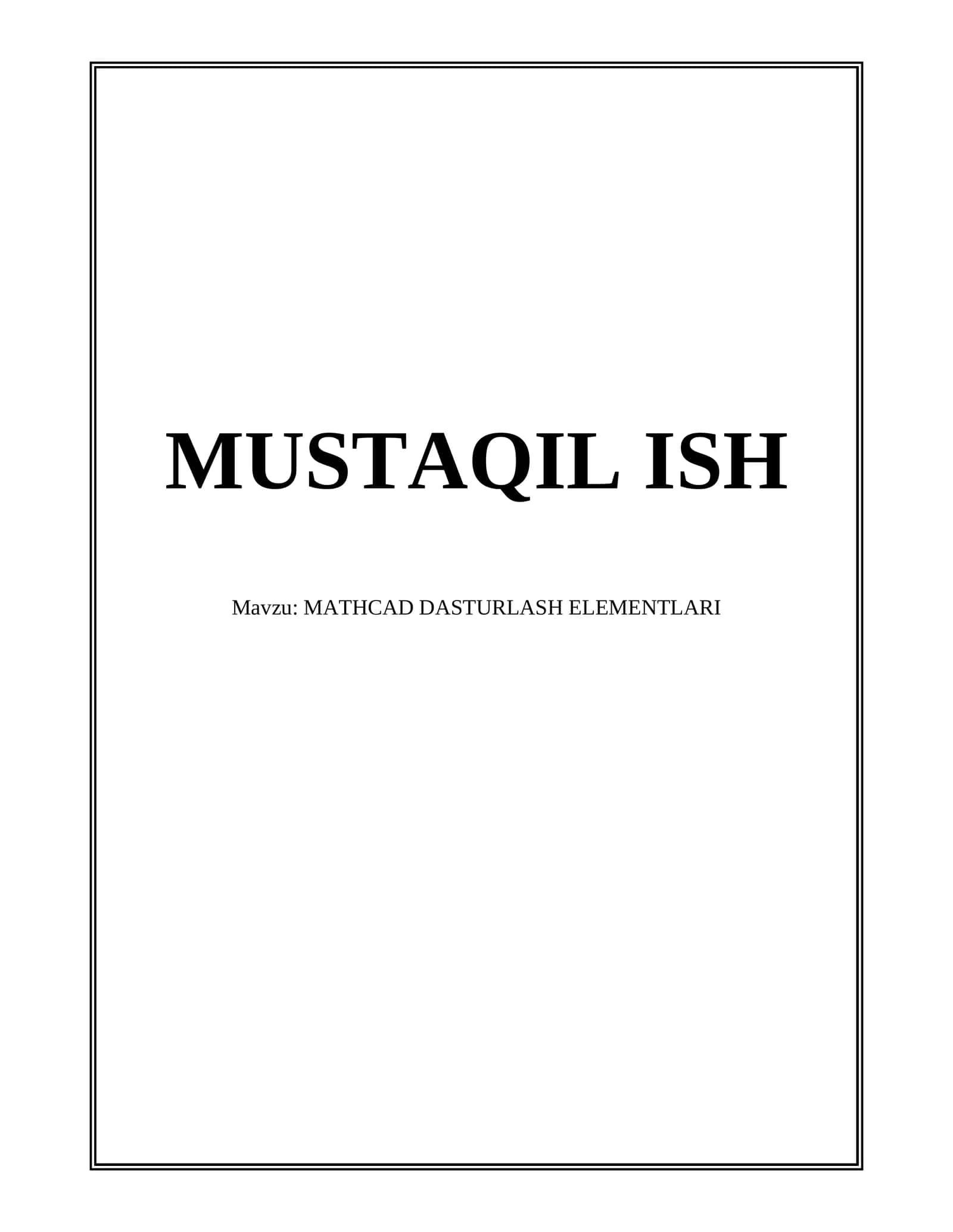 MATHCAD DASTURLASH ELEMENTLARI 1