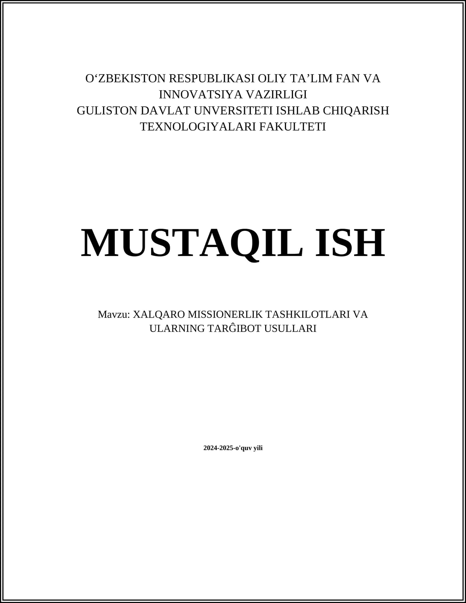 XALQARO MISSIONERLIK TASHKILOTLARI VA ULARNING TARĜIBOT USULLARI 1