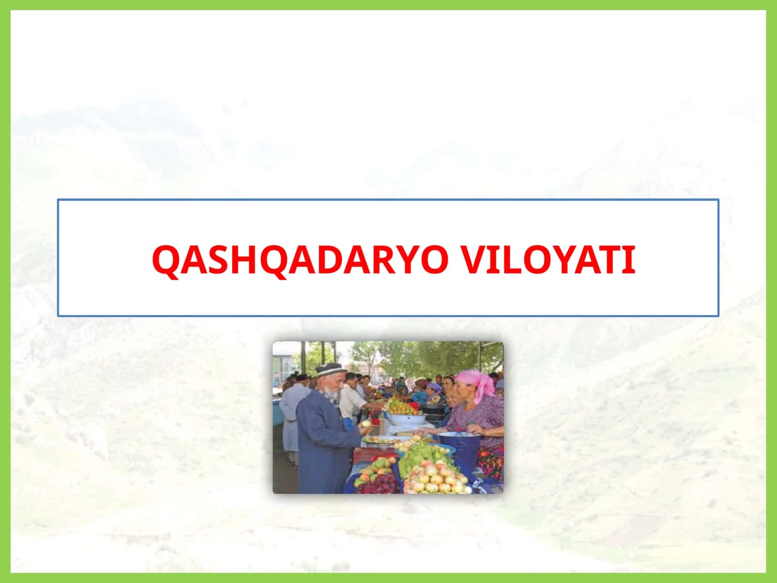 QASHQADARYO VILOYATI 1