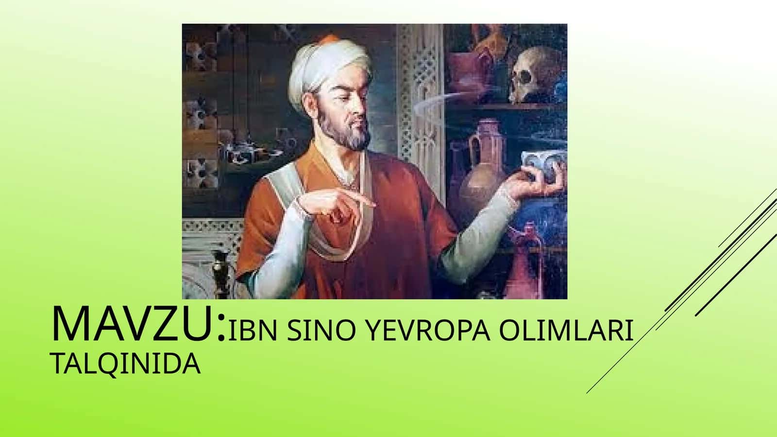 Ibn sino yevropa olimlari talqinida 1