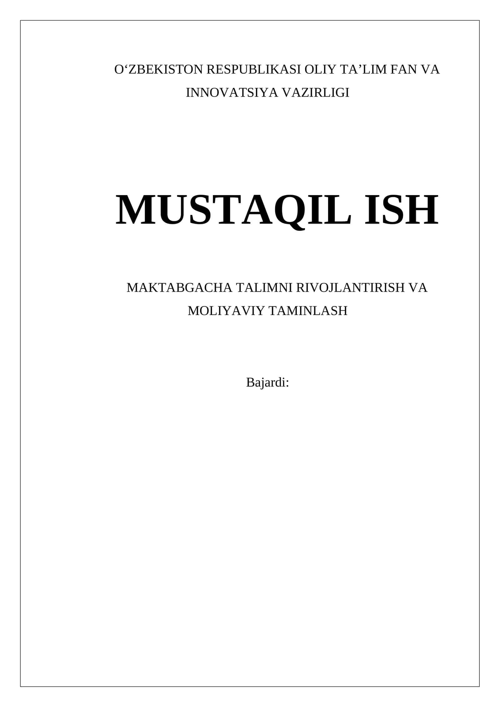 Maktabgacha talimning rivojlanishi va moliyaviy taminlash masalalari 1