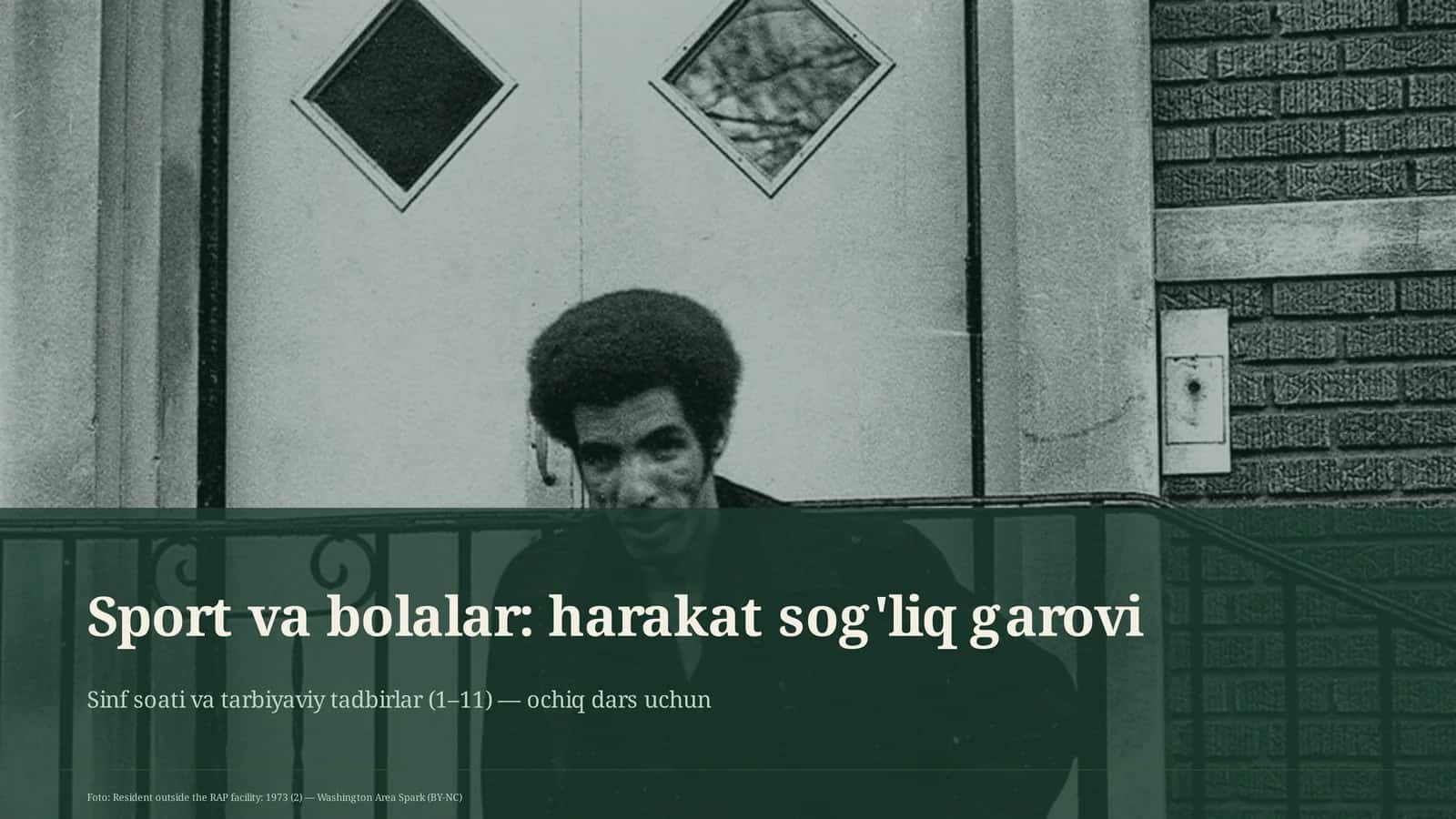 Sinf soati va tarbiyaviy tadbirlar (1–11) — ochiq dars uchun 1
