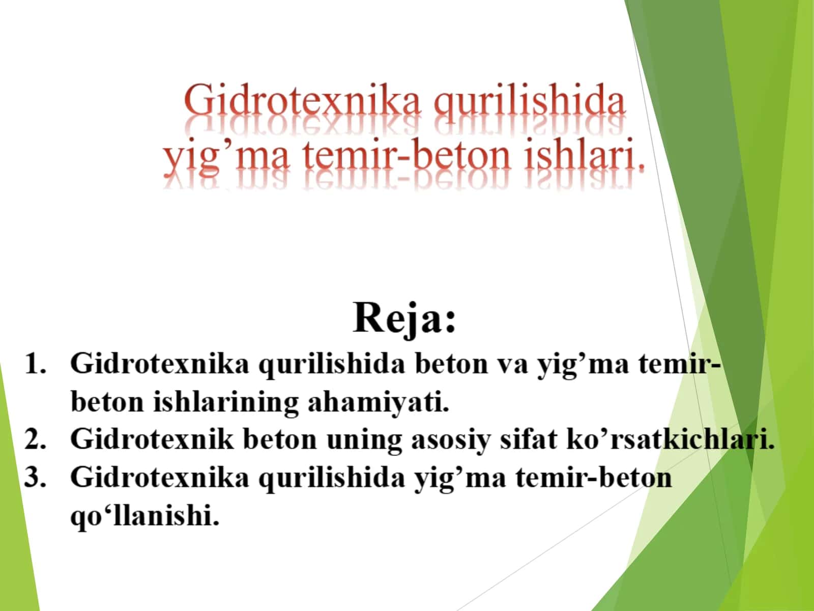 Beton va yig’ma temir-beton ishlari 1