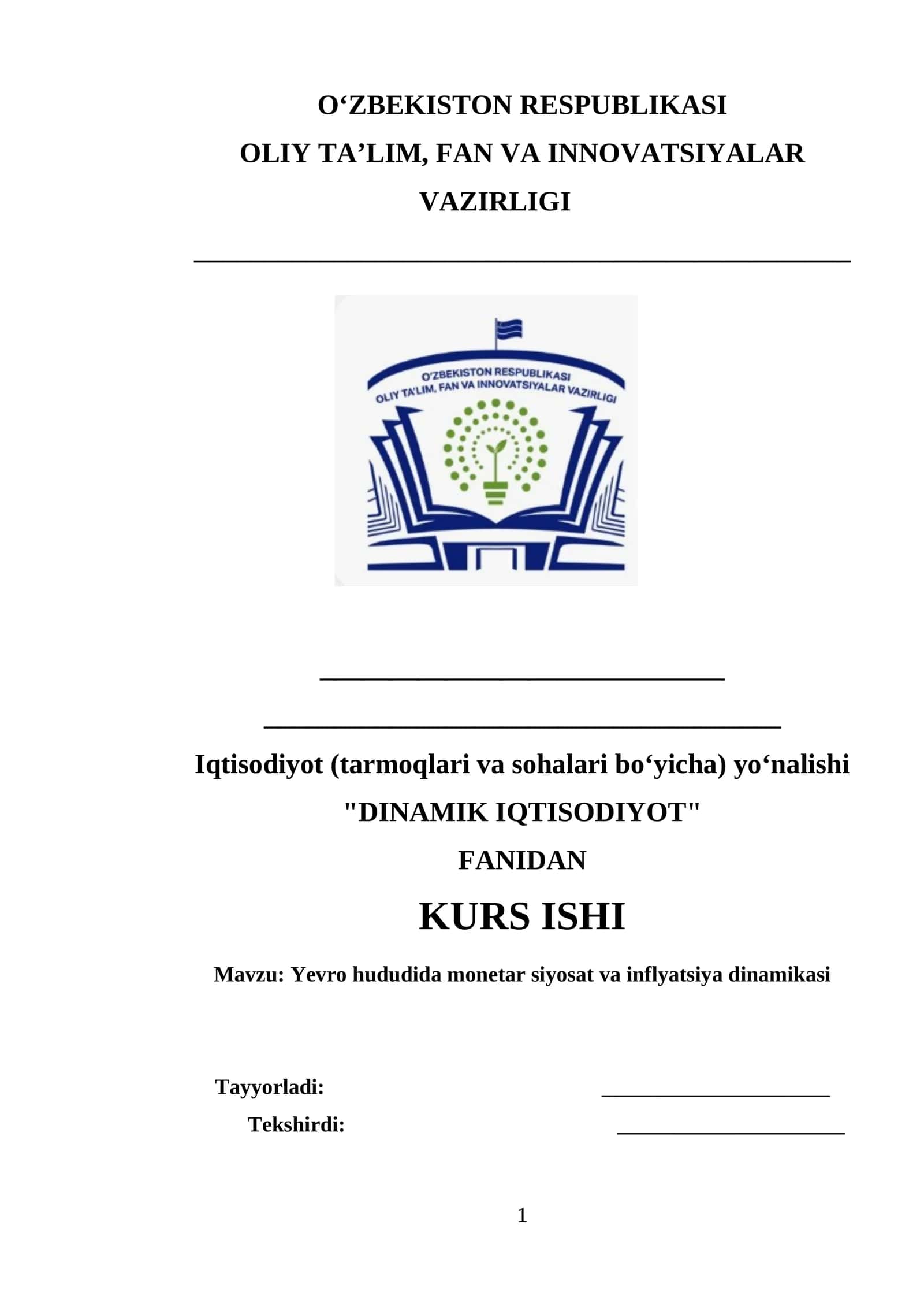 Yevro hududida monetar siyosat va inflyatsiya dinamikasi mavzusida tayyor kurs ishi 1