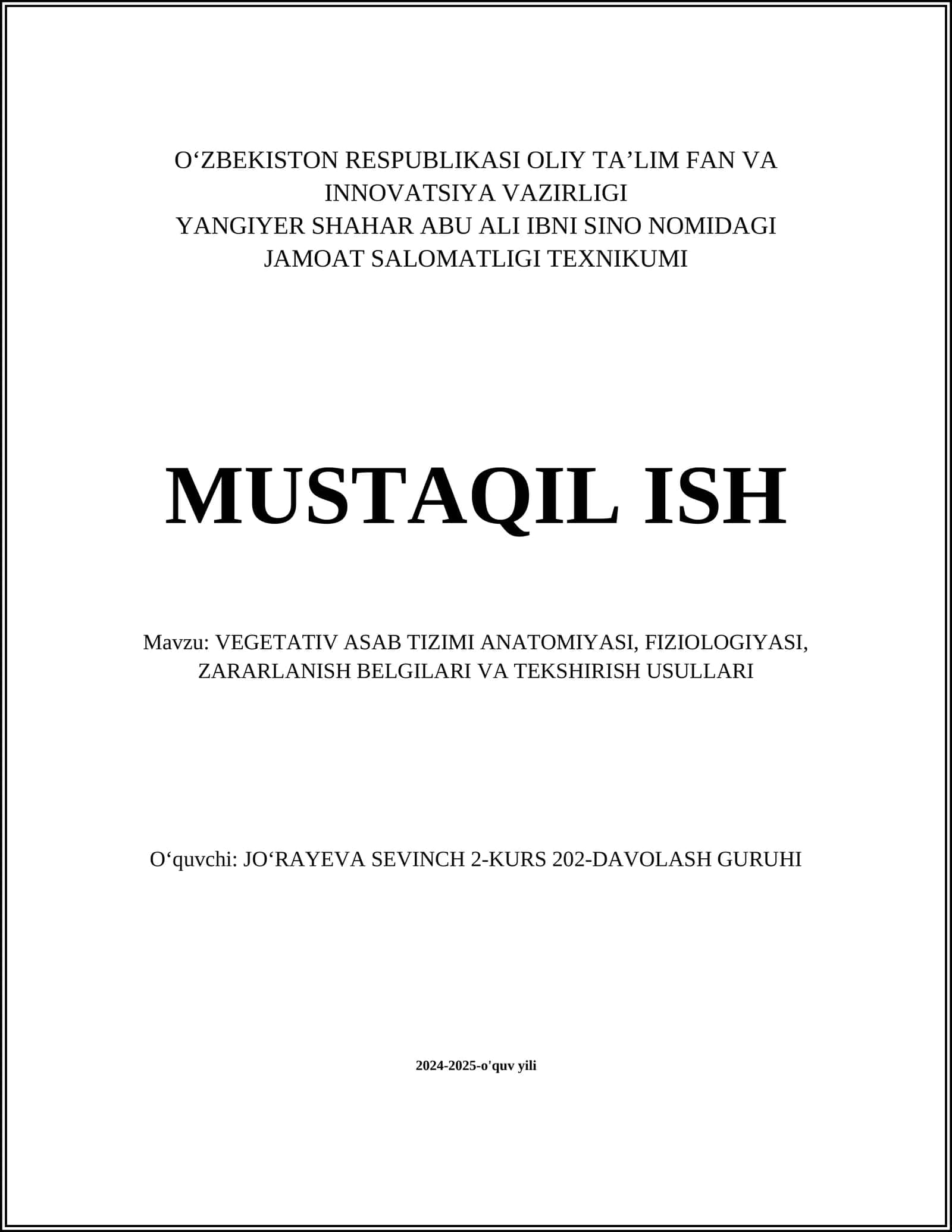 VEGETATIV ASAB TIZIMI ANATOMIYASI, FIZIOLOGIYASI, ZARARLANISH BELGILARI VA TEKSHIRISH USULLARI 1