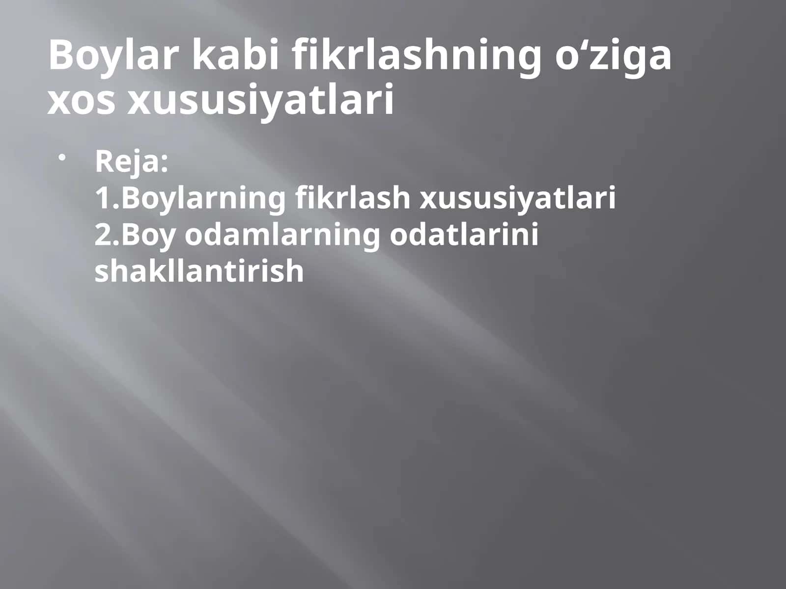 Boylarkabifikrlashningo‘zigaxosxususiyatlari 1