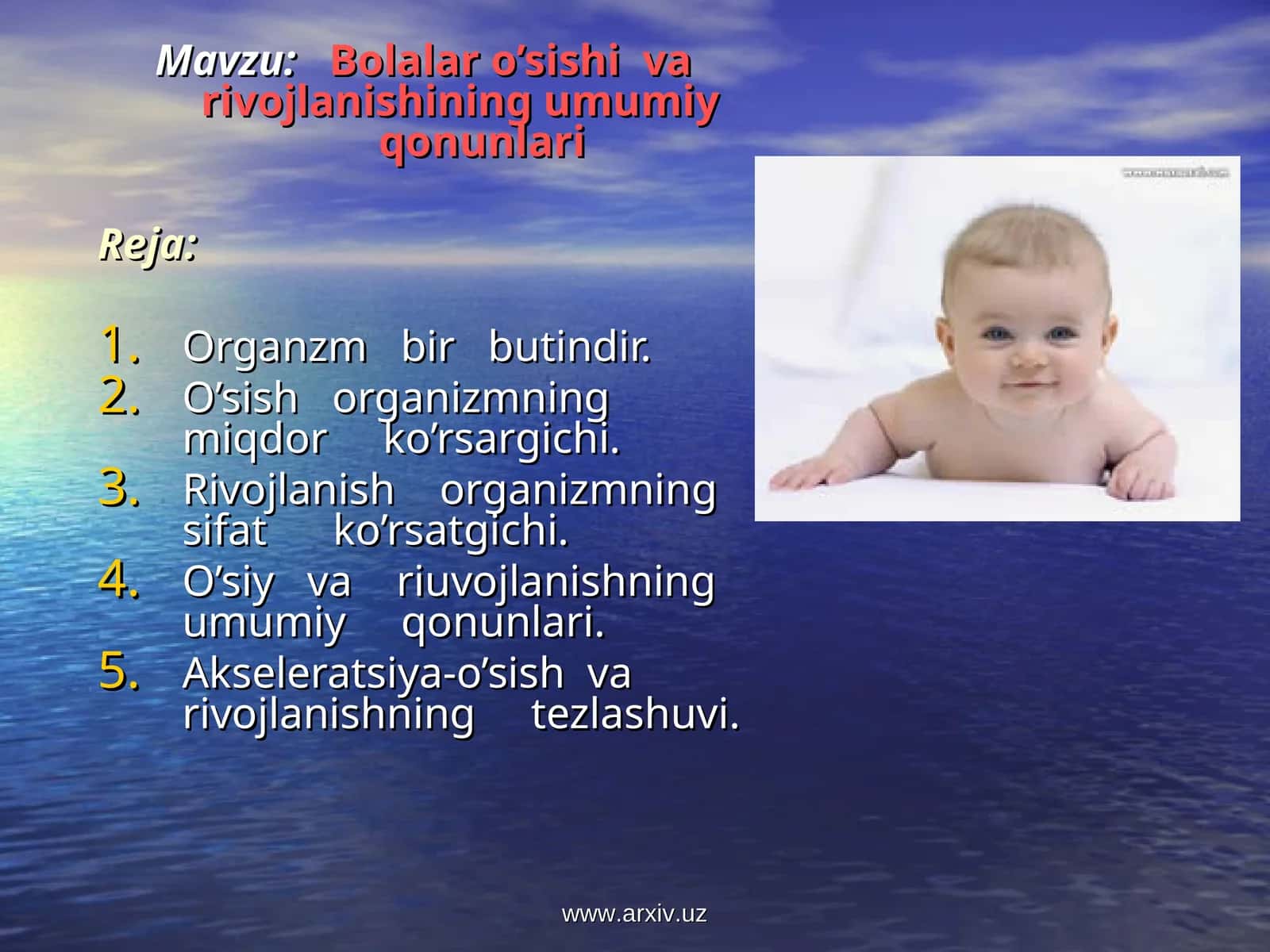 Bolalar o’sishi va rivojlanishining umumiy qonunlari 1