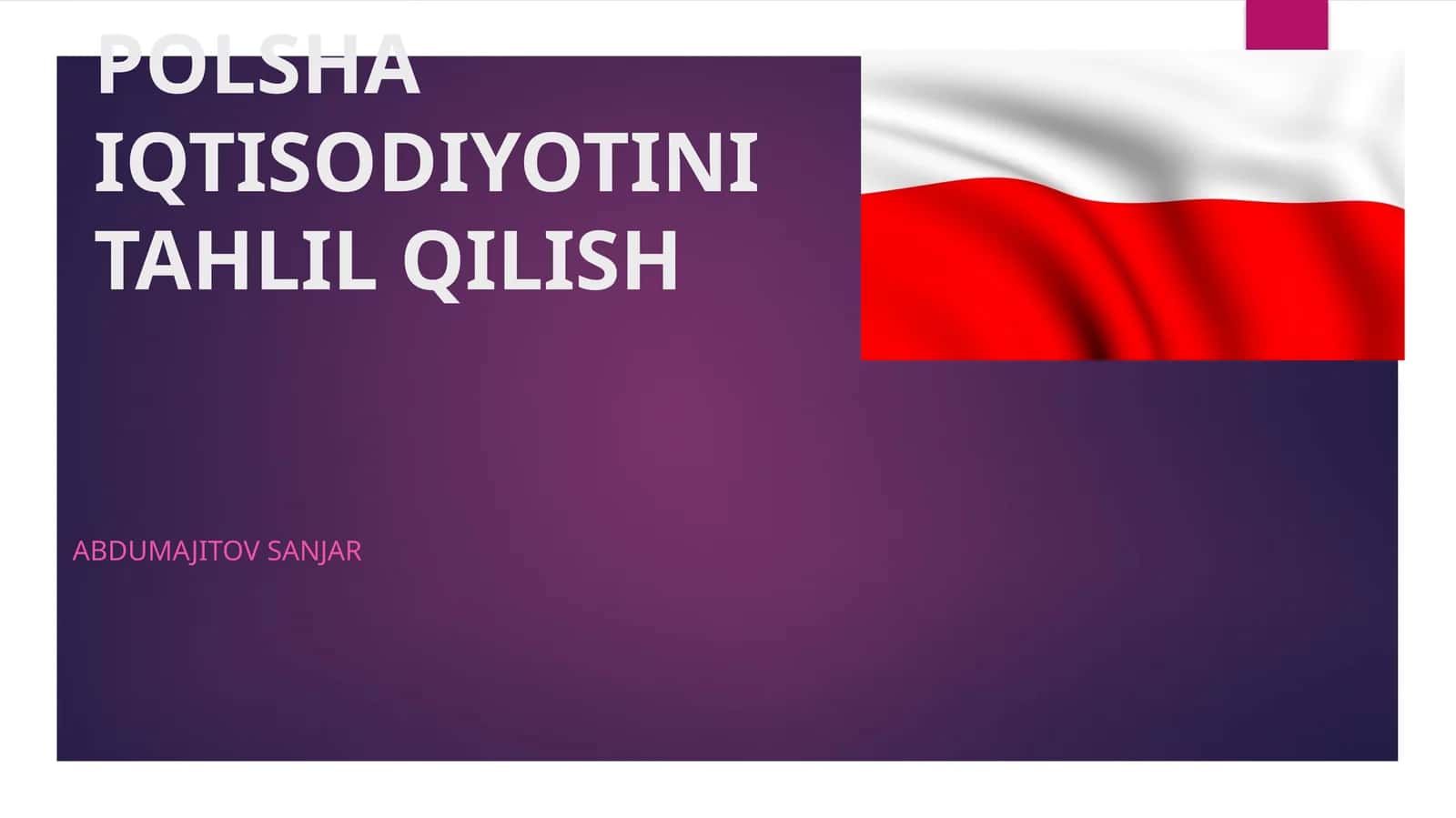 POLSHA IQTISODIYOTINITAHLIL QILISH 1