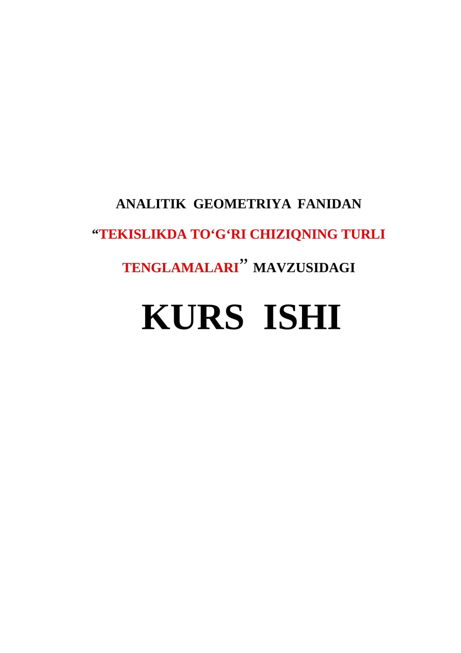 TEKISLIKDA TO‘G‘RI CHIZIQNING TURLI TENGLAMALARI 1