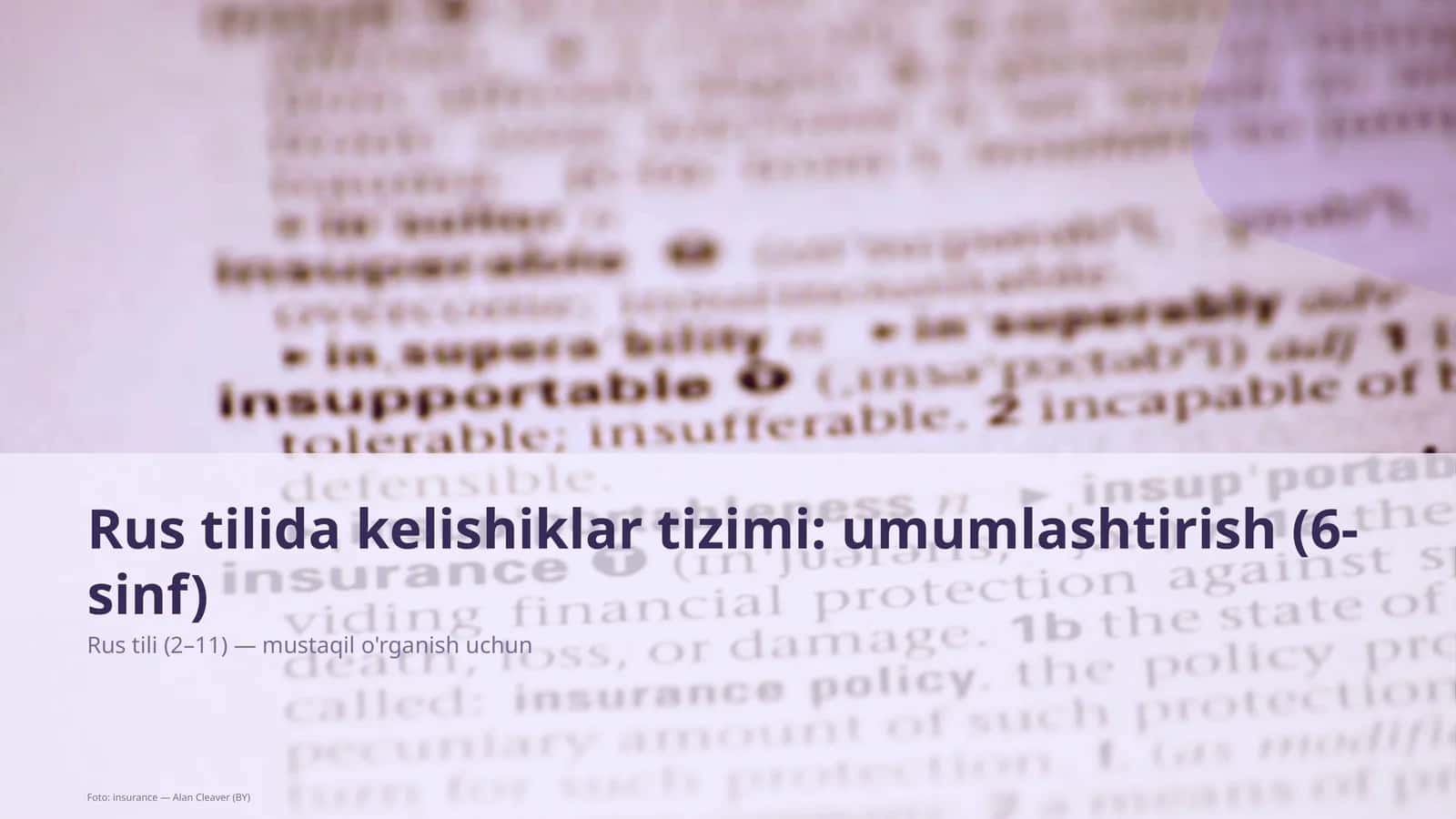 Rus tilida kelishiklar tizimi: umumlashtirish (6-sinf) 1