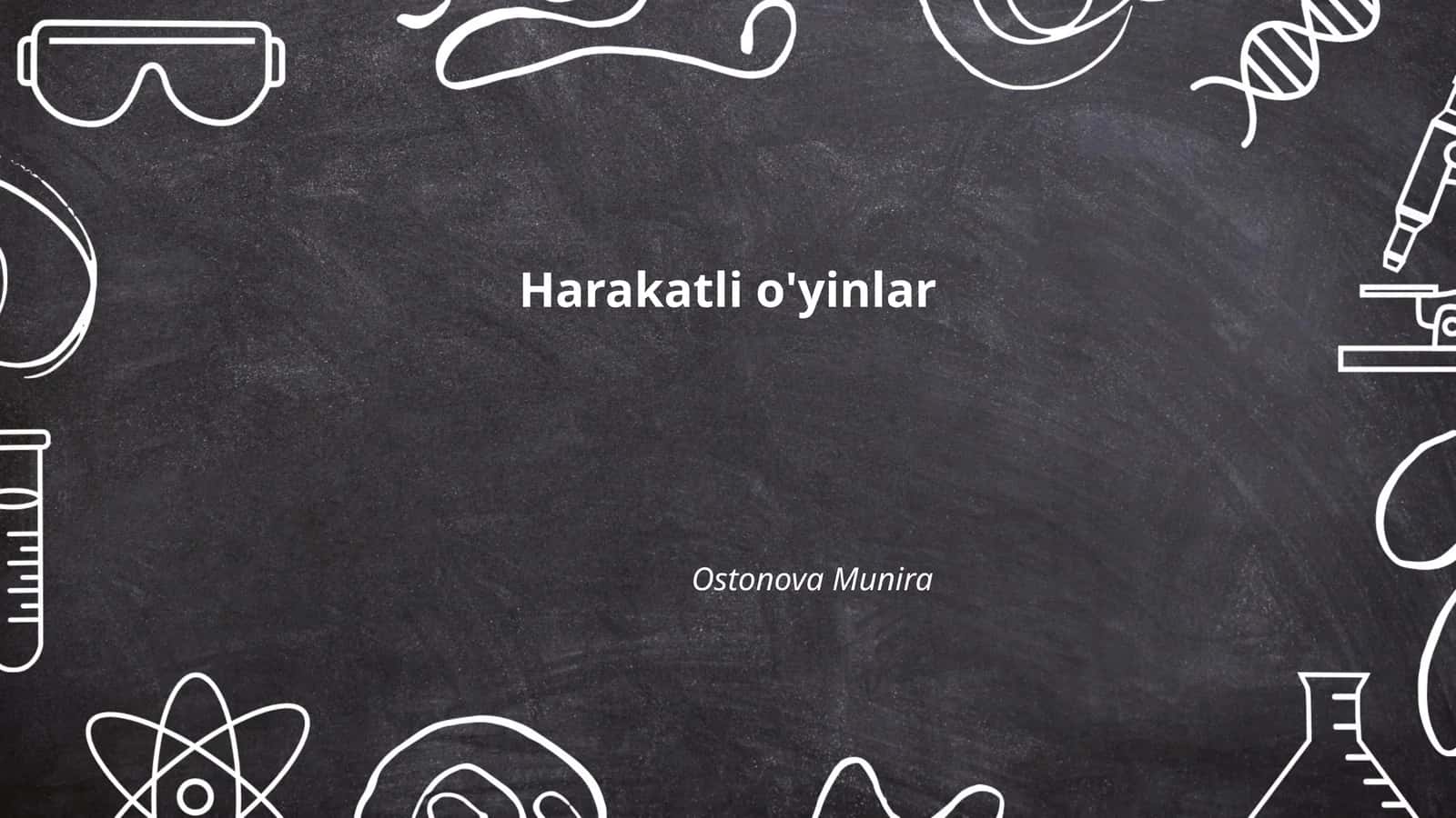 Harakatli o'yinlar 1