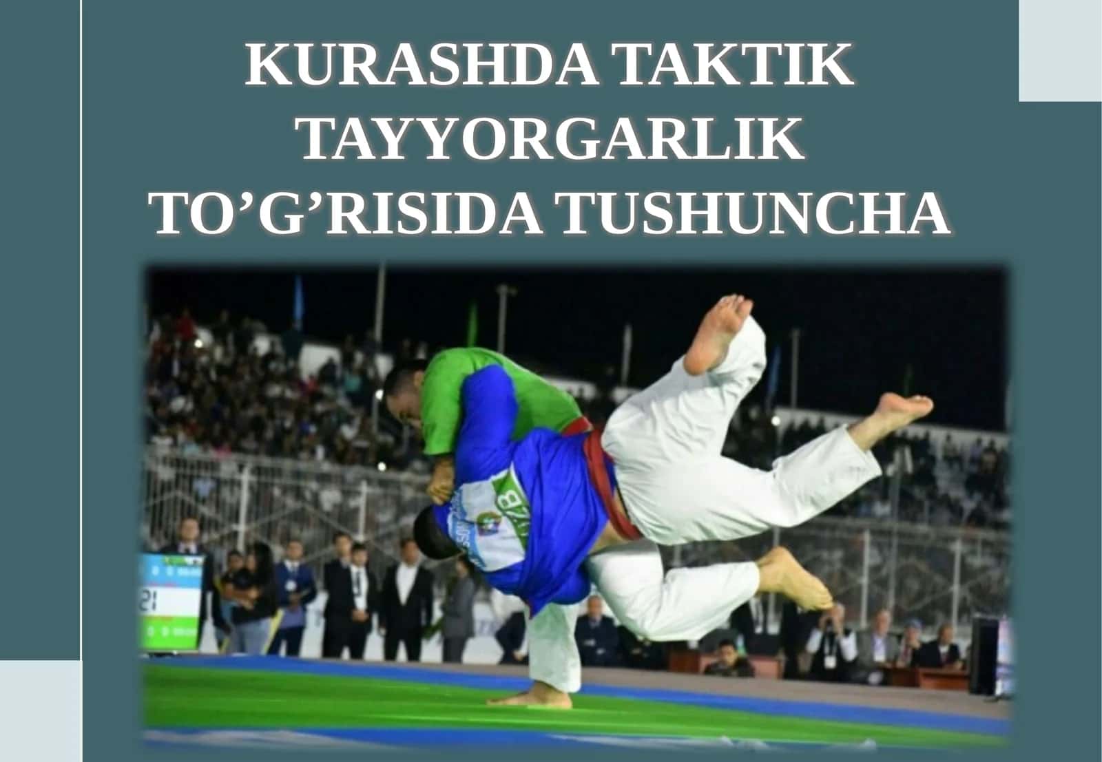 Kurashda Taktik Tayyorgarlik 1