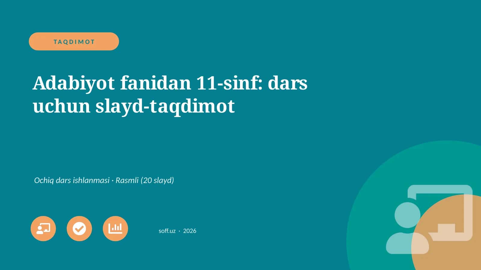 Adabiyot fanidan 11-sinf: dars uchun slayd-taqdimot 1