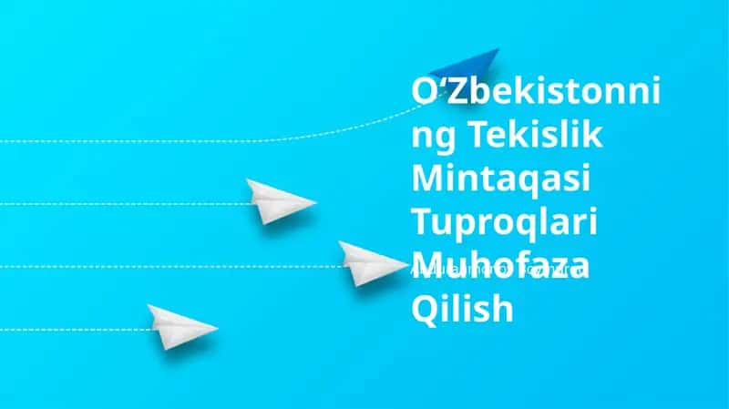 O'zbekistonning Tekislik Mintaqasi Tuproqlari Muhofaza Qilish 1