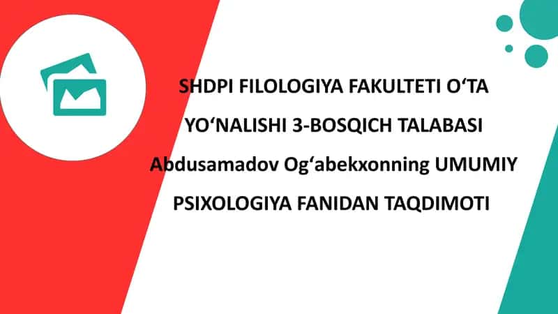 UMUMIY PSIXOLOGIYA FANIDAN TAQDIMOTI 1