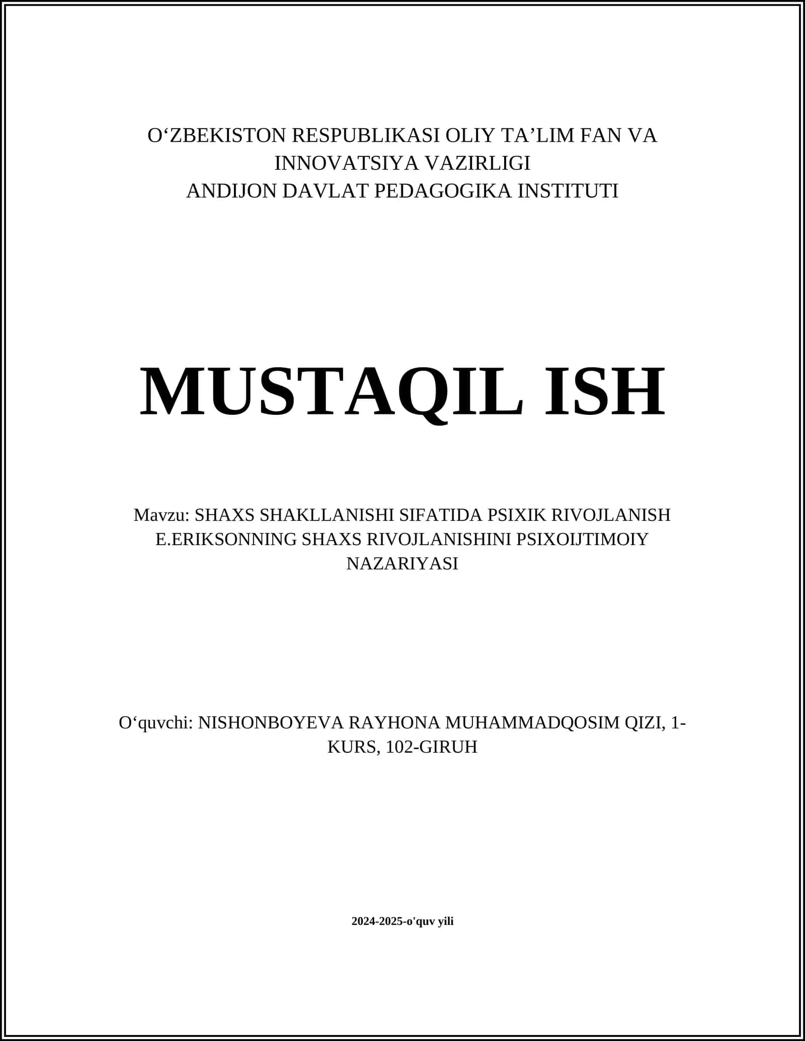 SHAXS SHAKLLANISHI SIFATIDA PSIXIK RIVOJLANISH E.ERIKSONNING SHAXS RIVOJLANISHINI PSIXOIJTIMOIY NAZARIYASI 1