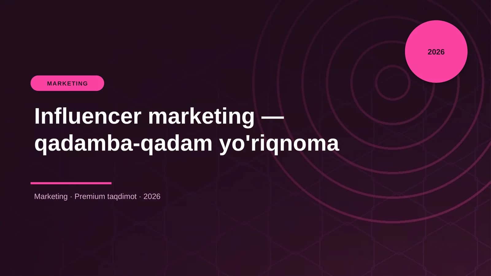 Influencer marketing — qadamba-qadam yo'riqnoma 1