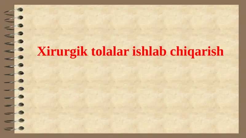 Xirurgik tolalar ishlab chiqarish 1