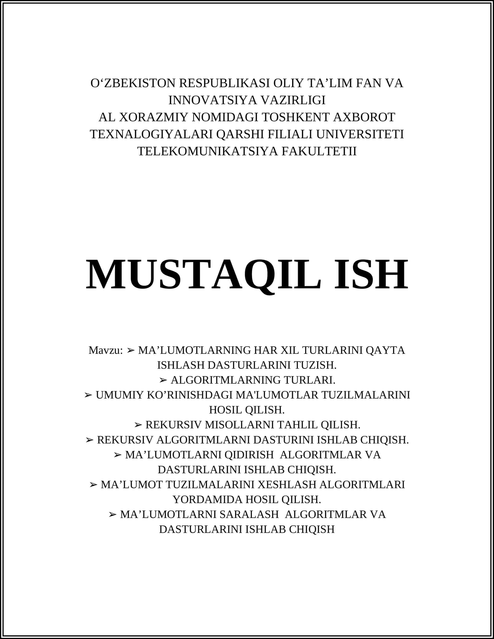 MA’LUMOTLARNING HAR XIL TURLARINI QAYTA ISHLASH DASTURLARINI TUZISH 1