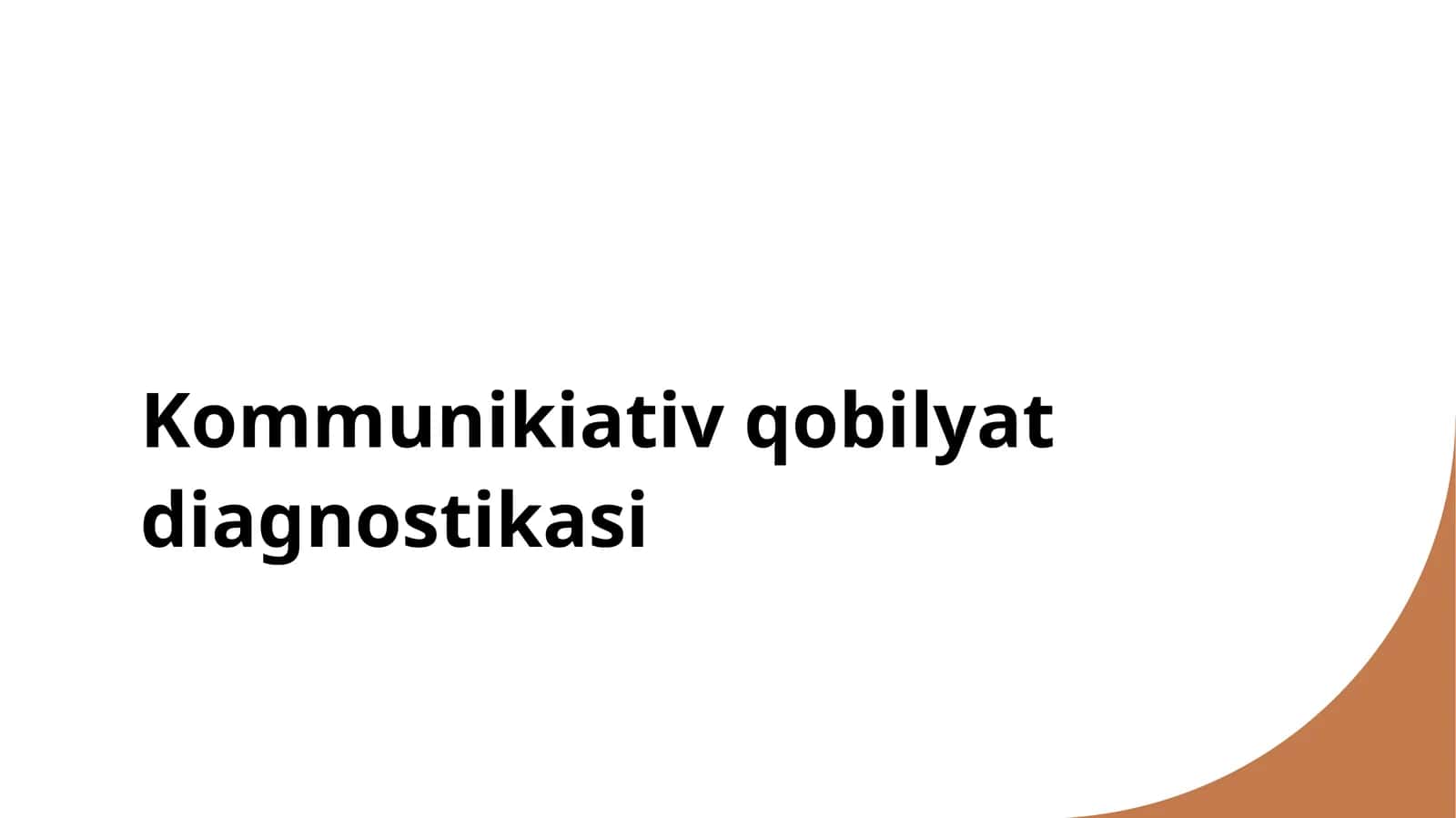 Kommunikiativ qobilyat diagnostikasi 1