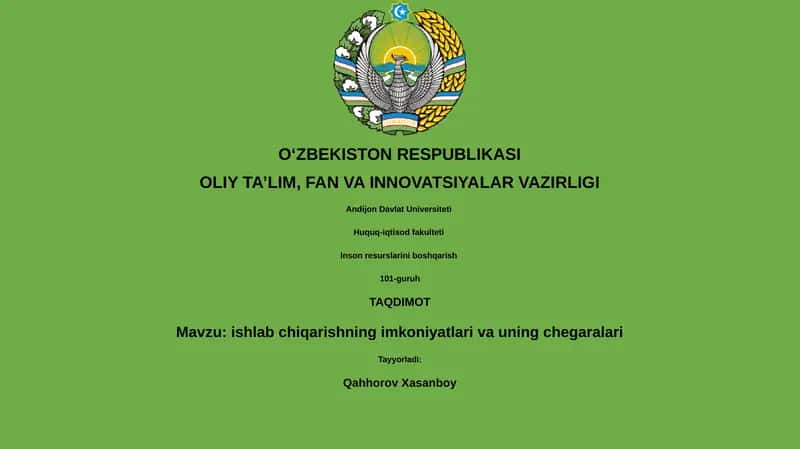 Ishlab chiqarishning imkoniyatlari va uning chegaralari 1