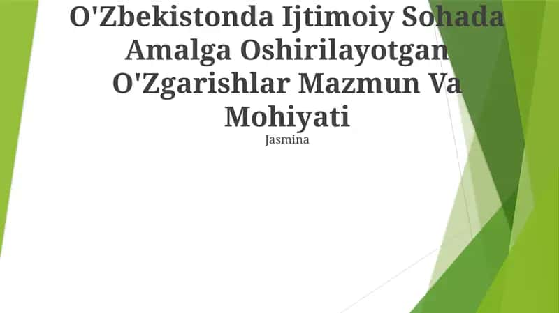 O'Zbekistonda Ijtimoiy Sohada Amalga Oshirilayotgan O'Zgarishlar 1