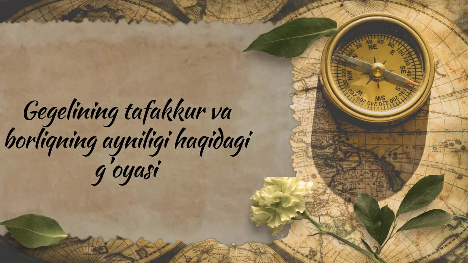 Gegelining tafakkur va borliqning ayniligi haqidagi gʼoyasi 1