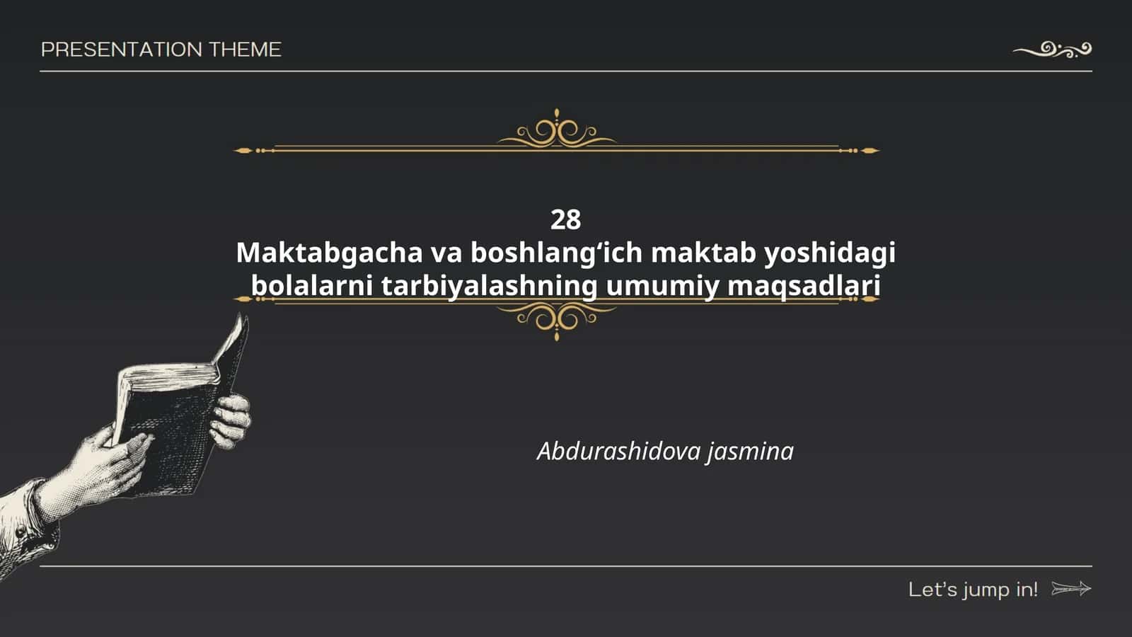 Maktabgacha va boshlang‘ich maktab yoshidagi bolalarni tarbiyalashning umumiy maqsadlari 1