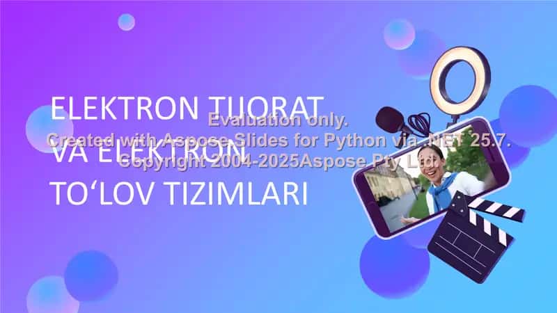 Elektron Tijorat va Elektron To‘lov Tizimlari 1