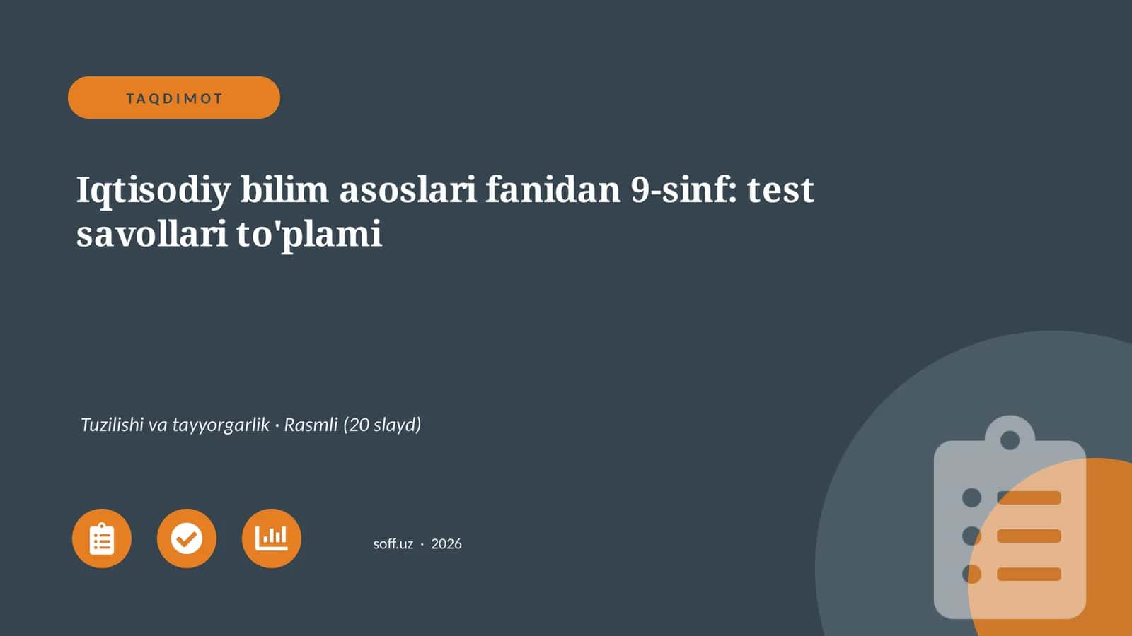 Iqtisodiy bilim asoslari fanidan 9-sinf: test savollari to'plami 1