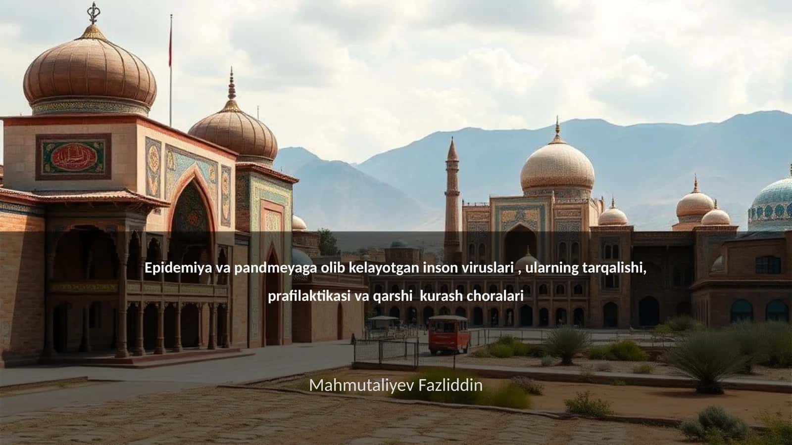 Inson viruslari va ularning tarqalishi, prafilaktikasi va qarshi kurash choralari 1