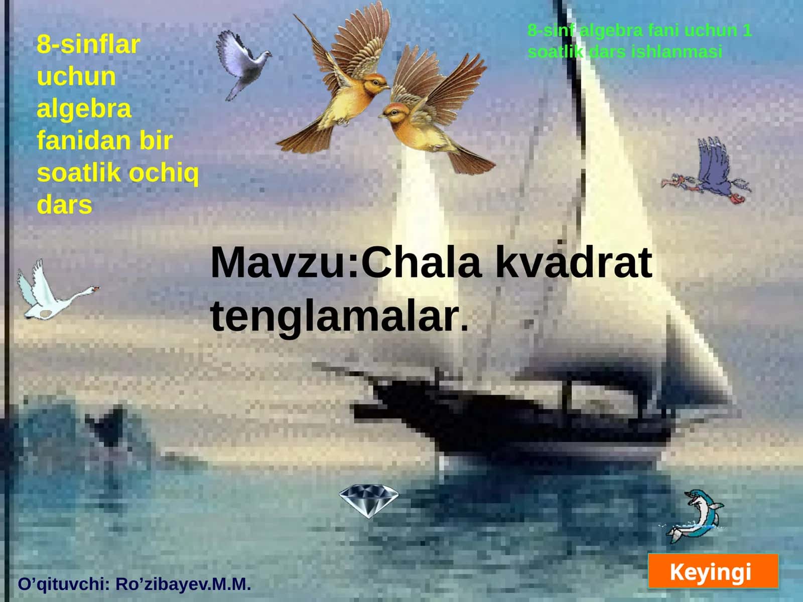8-sinflar uchun Algebra fanidan 1-soatlik dars ishlanmasi 1