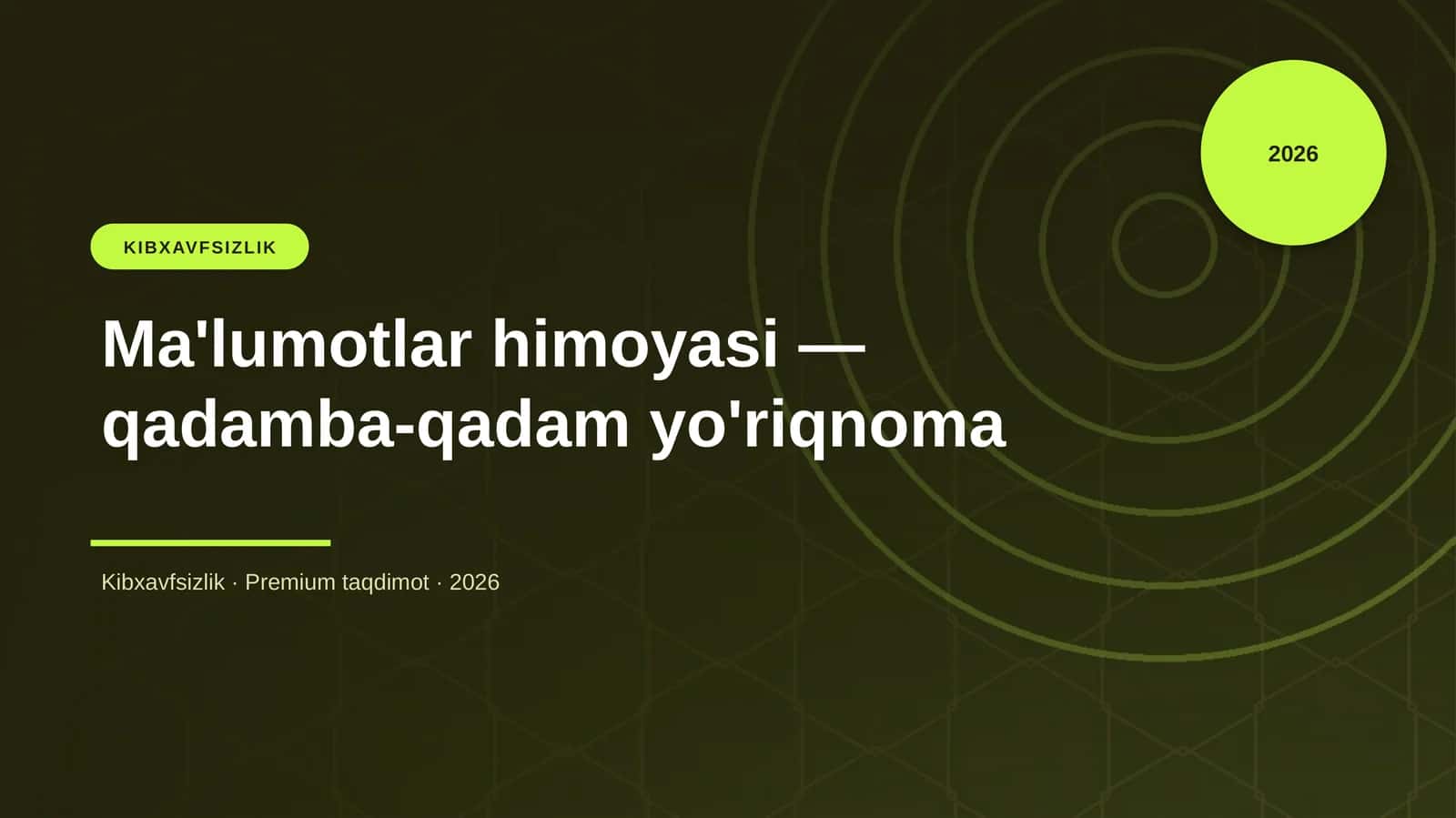 Ma'lumotlar himoyasi — qadamba-qadam yo'riqnoma 1