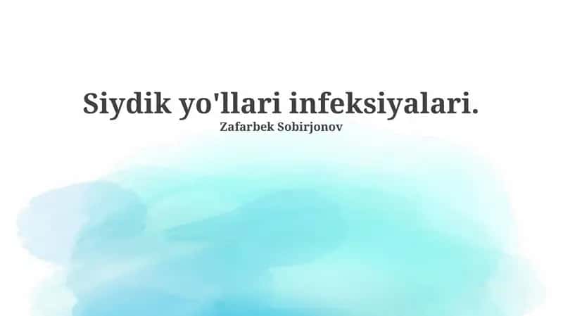 Siydik yo'llari infeksiyalari 1