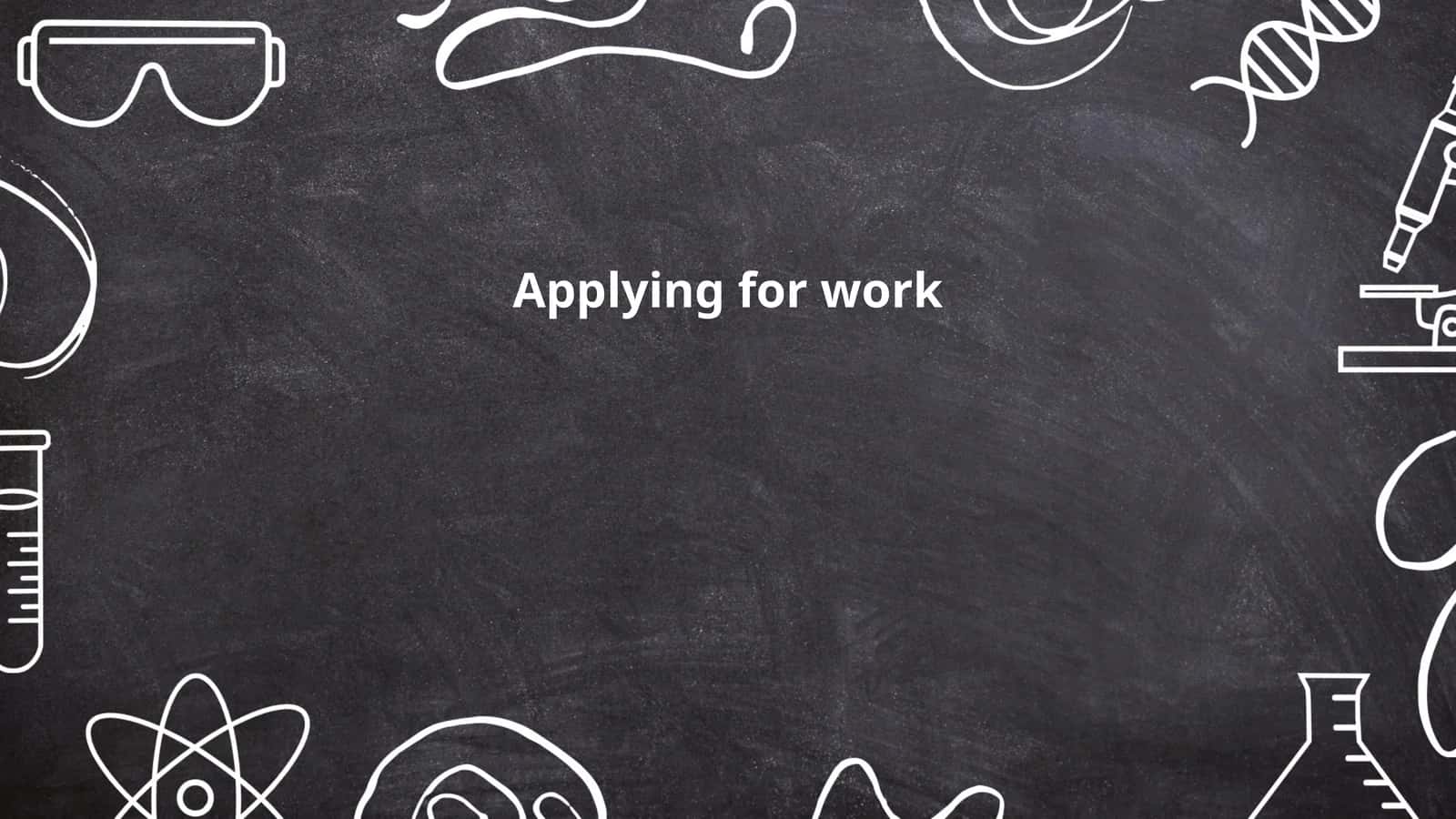 Applying for work 1