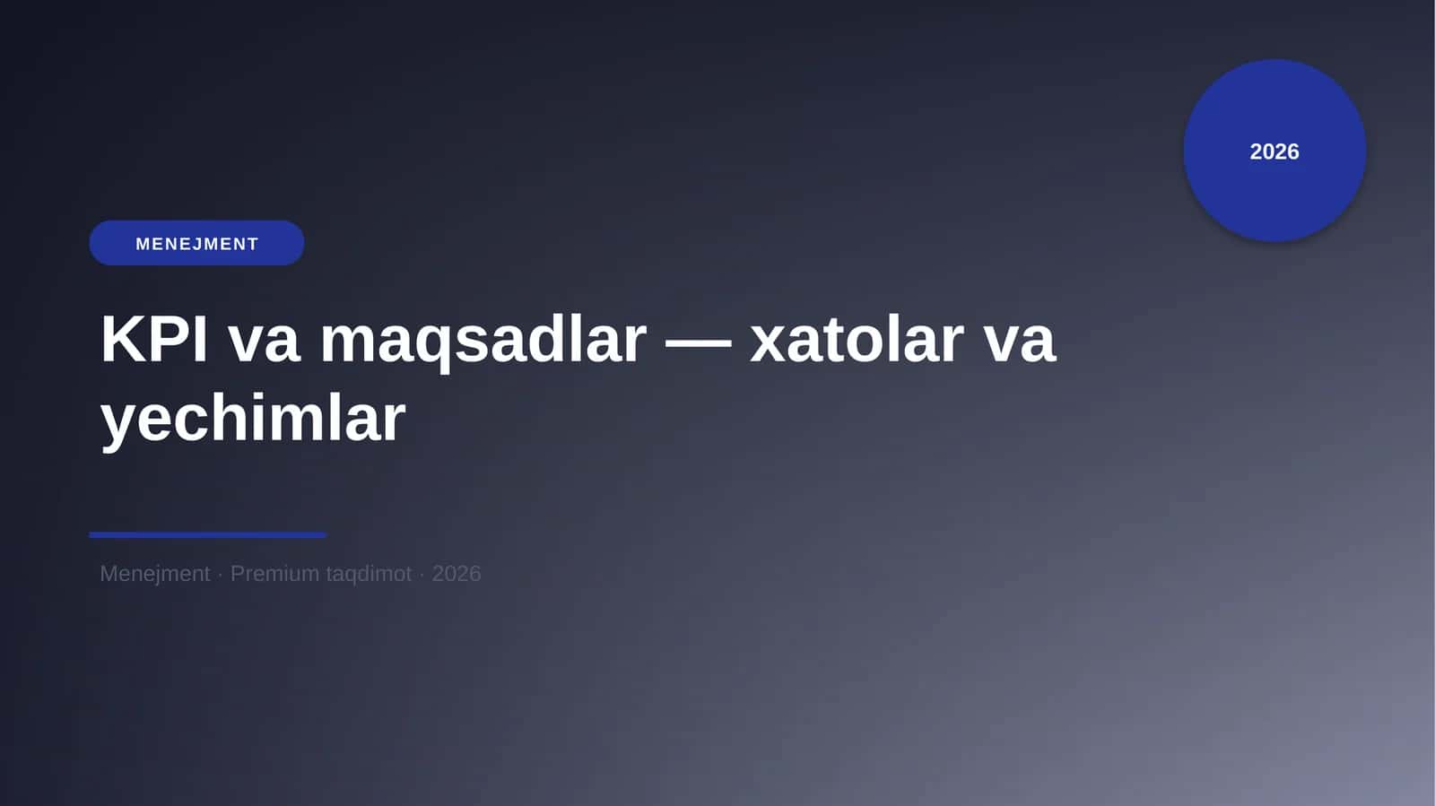 KPI va maqsadlar — xatolar va yechimlar 1