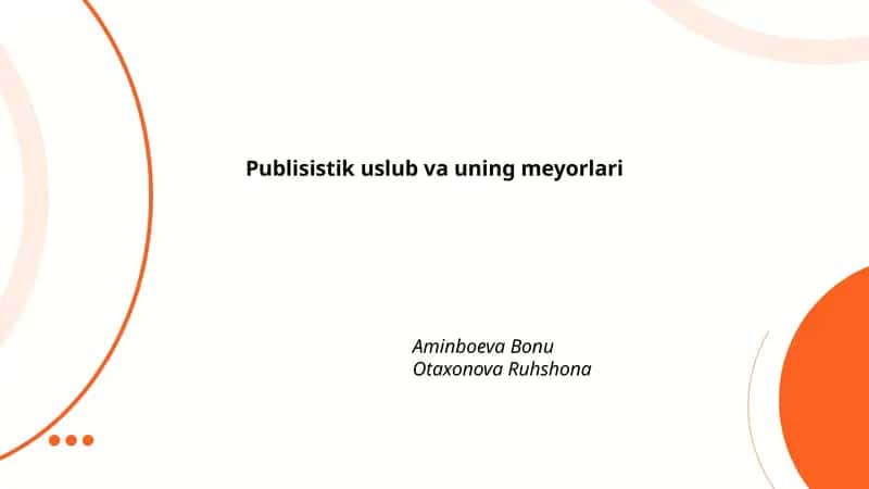 Publisistik uslub va uning meyorlari 1
