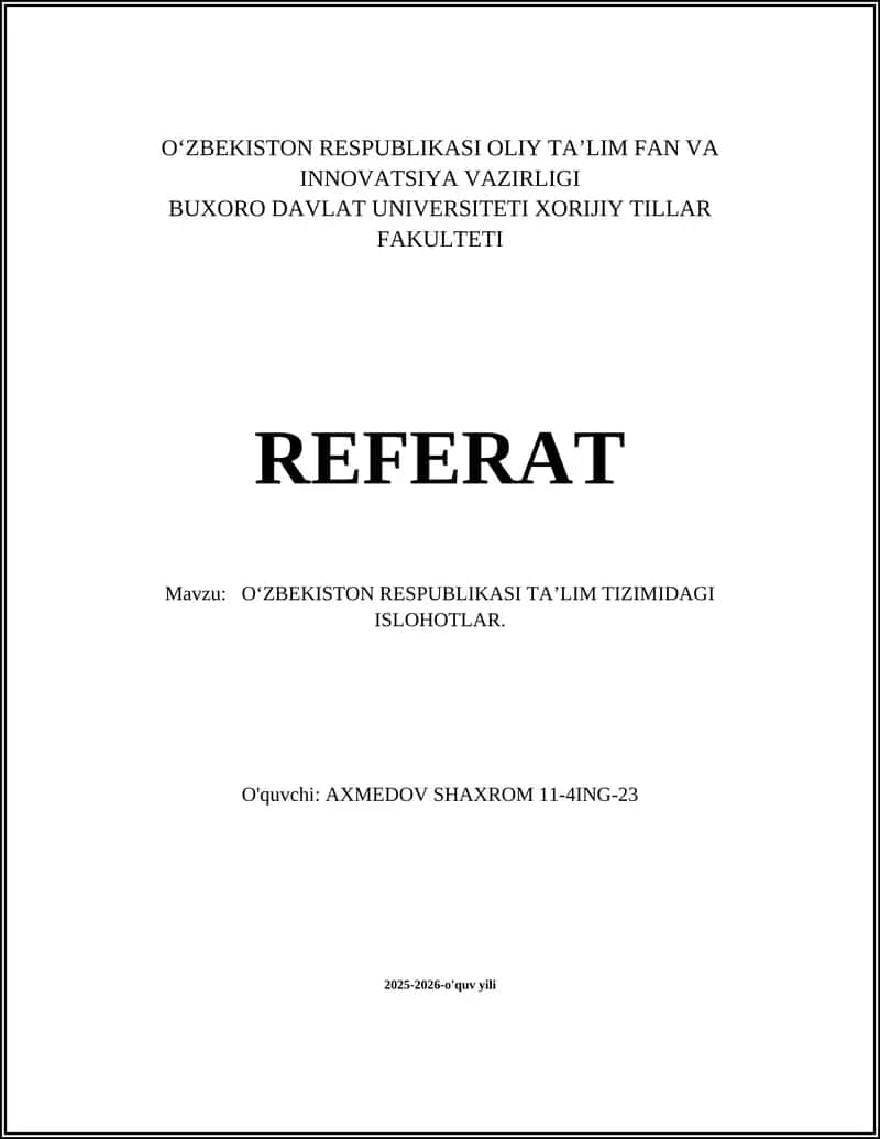 O'ZBEKISTON RESPUBLIKASI TA’LIM TIZIMIDAGI ISLOHOTLAR 1