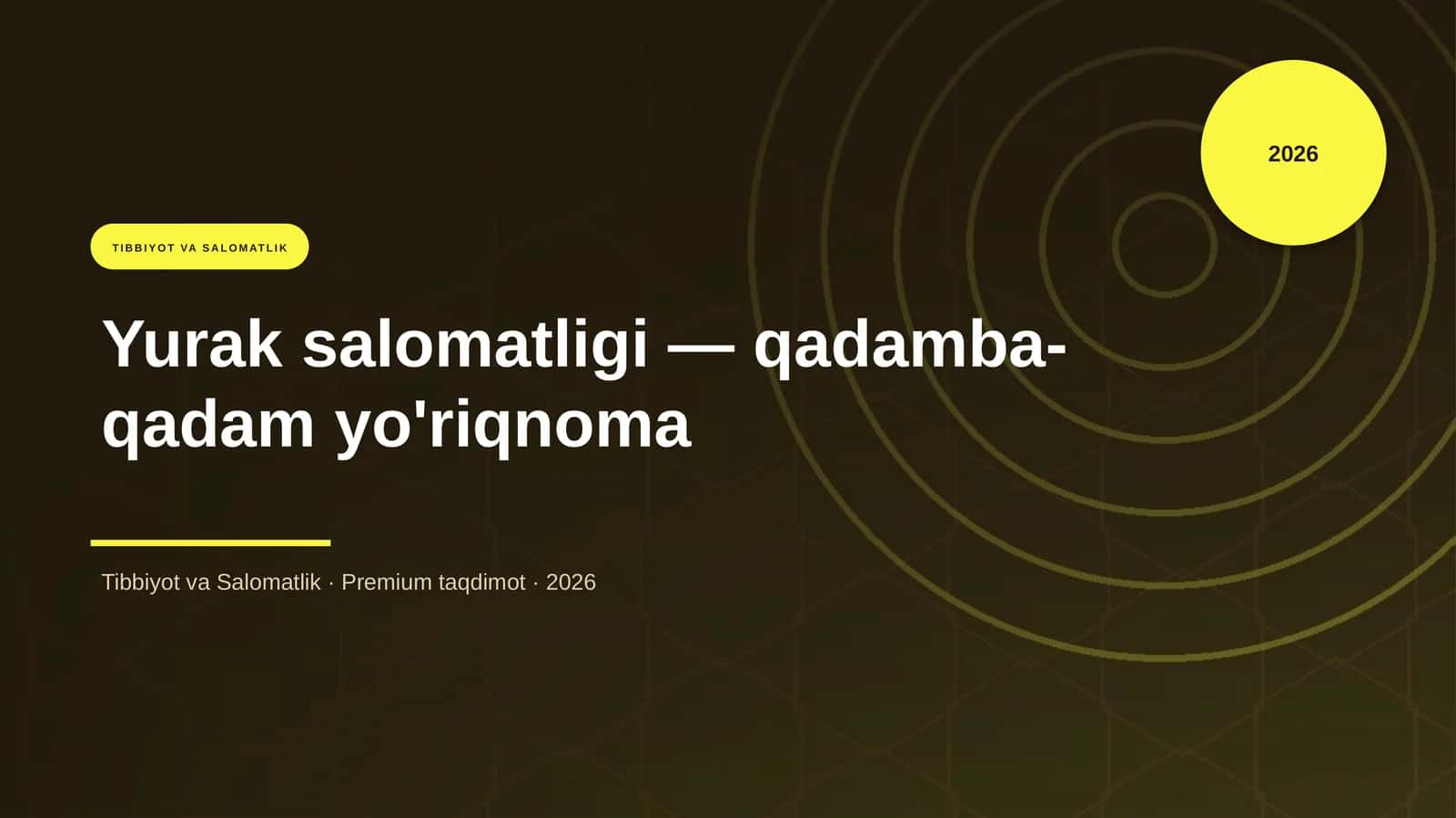 Yurak salomatligi — qadamba-qadam yo'riqnoma 1