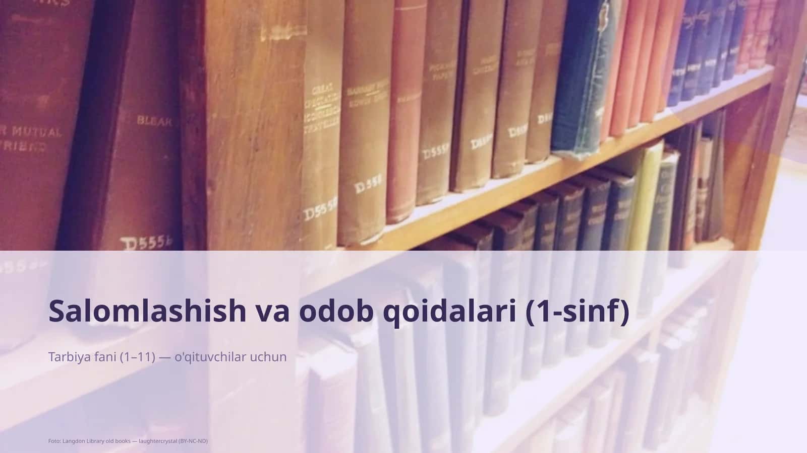 Salomlashish va odob qoidalari (1-sinf) 1