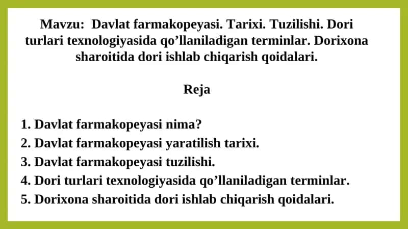 Davlat farmakopeyasi. Tarixi. Tuzilishi. Dori turlari texnologiyasida qo’llaniladigan terminlar. Dorixona sharoitida dori ishlab chiqarish qoidalari. 1