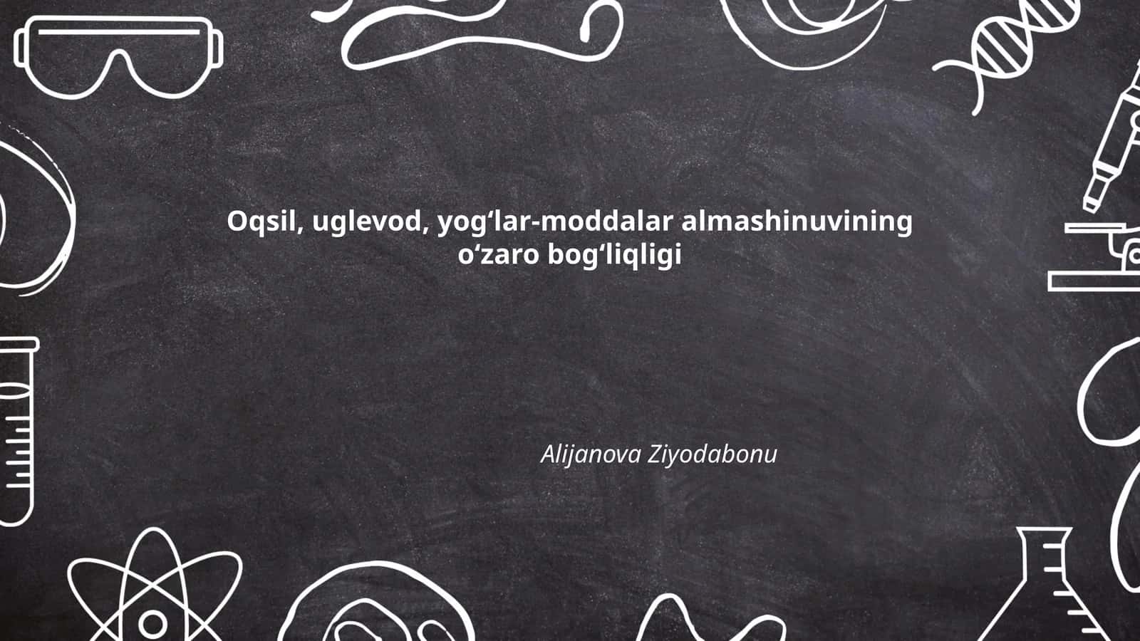 Oqsil, uglevod, yogʻlar-moddalar almashinuvining oʻzaro bogʻliqligi 1