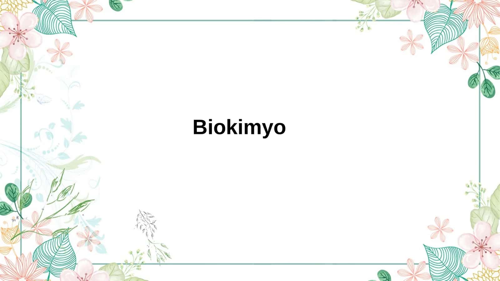 Biokimyo 1