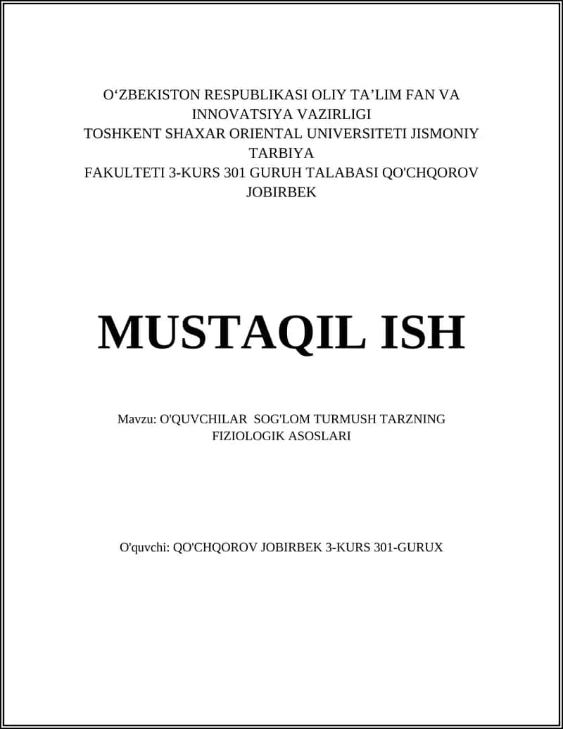 O'QUVCHILAR SOG'LOM TURMUSH TARZNING FIZIOLOGIK ASOSLARI 1